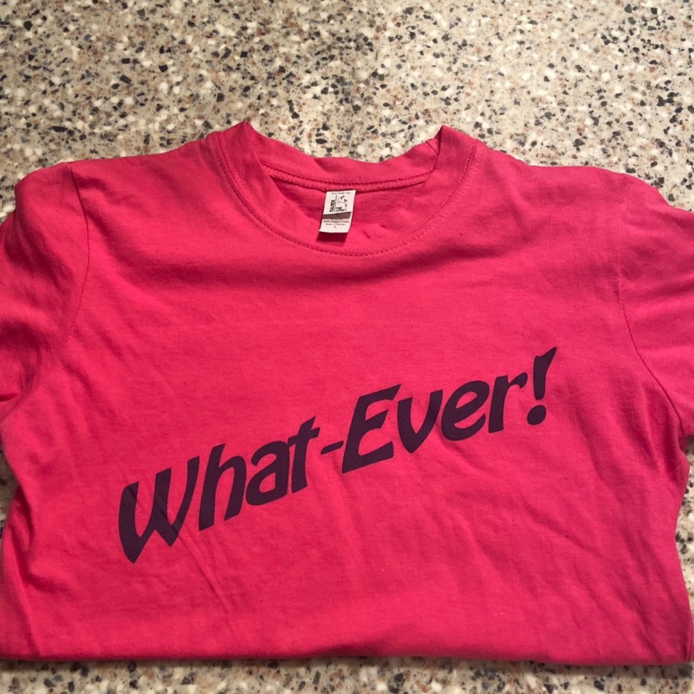 Pink WHATEVER tshirt size small